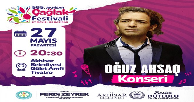 Akhisar Belediyesi Amfi Tiyatro’da sahnelenecek Oğuz Aksaç konseri