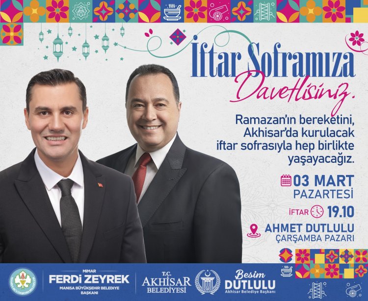 Manisa Büyükşehir Belediyesi Akhisar’da İftar Sofrası Kuracak